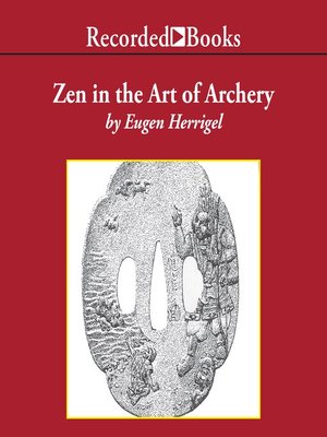 cover image of Zen in the Art of Archery